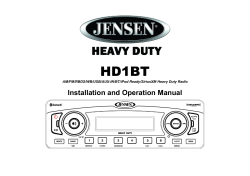 HD1BT Installation and Operation Manual AM/FM/RBDS/WB/USB/AUX-IN/BT/iPod Ready/SiriusXM Heavy Duty Radio