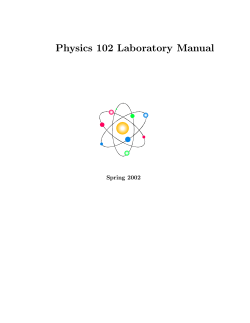 Physics 102 Laboratory Manual Spring 2002