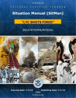 Situation Manual (SitMan) “LTC SHOTS FIRED”