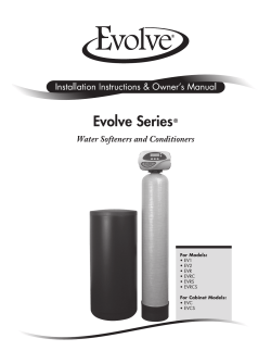 Evolve Series  Water Softeners and Conditioners ®