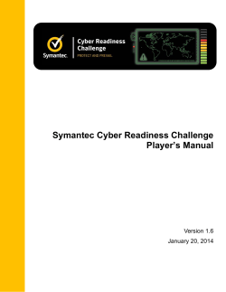 Symantec Cyber Readiness Challenge Player’s Manual  Version 1.6