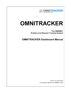 OMNITRACKER OMNITRACKER Dashboard Manual The OMNINET Problem and Request Tracking System