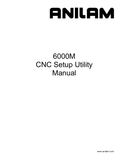 6000M CNC Setup Utility Manual