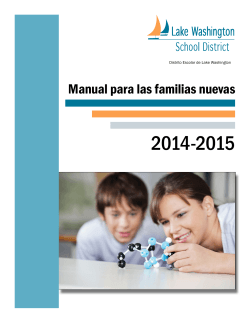 2014-2015 Manual para las familias nuevas Distrito Escolar de Lake Washington