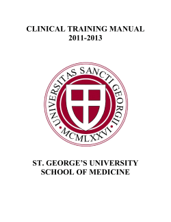 CLINICAL TRAINING MANUAL 2011-2013 ST. GEORGE’S UNIVERSITY