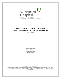 RADIOLOGIC TECHNOLOGY PROGRAM CATALOG AND POLICY &amp; PROCEDURE MANUAL 2014-2016