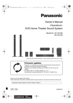 Owner’s Manual DVD Home Theater Sound System &lt;Operations&gt; Model No. SC-XH166
