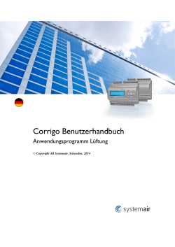 Corrigo Benutzerhandbuch Anwendungsprogramm Lüftung  Copyright AB Systemair, Schweden, 2014