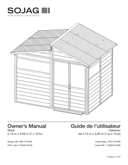 Owner’s Manual Guide de l’utilisateur Shed Cabanon