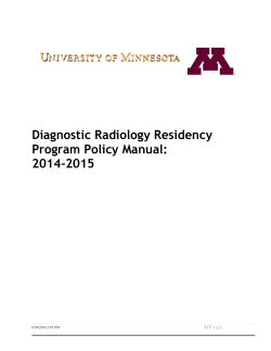 Diagnostic Radiology Residency Program Policy Manual: 2014-2015