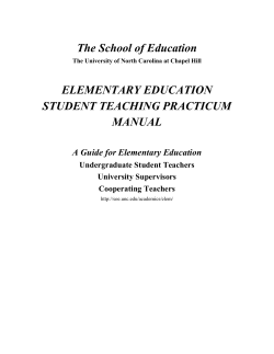 The School of Education  ELEMENTARY EDUCATION STUDENT TEACHING PRACTICUM