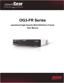 OG3-FR Series openGear® High Density Multi-Definition Frames User Manual