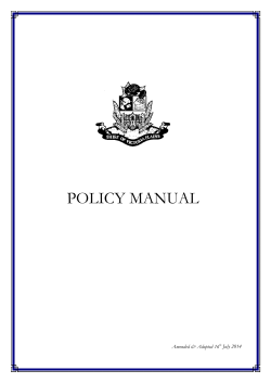 POLICY MANUAL  Amended &amp; Adopted 16 July 2014