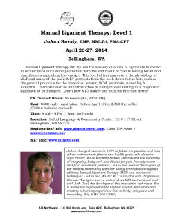 Manual Ligament Therapy: Level 1  JoAnn Kovaly, April 26-27, 2014