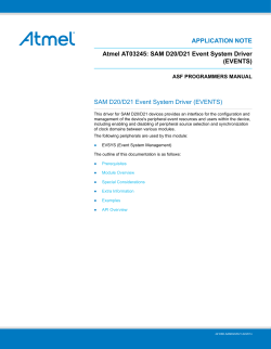 APPLICATION NOTE Atmel AT03245: SAM D20/D21 Event System Driver (EVENTS)