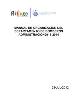 MANUAL DE ORGANIZACIÓN DEL DEPARTAMENTO DE BOMBEROS ADMINISTRACION2011-2014
