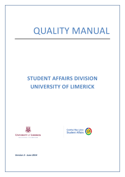 QUALITY MANUAL  STUDENT AFFAIRS DIVISION UNIVERSITY OF LIMERICK