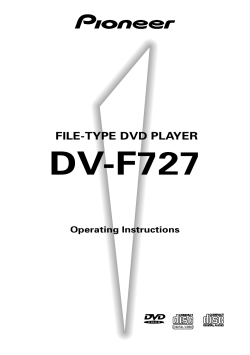 DV-F727 FILE-TYPE DVD PLAYER Operating Instructions