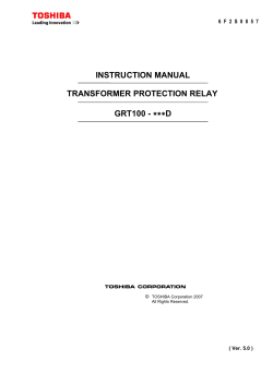 INSTRUCTION MANUAL TRANSFORMER PROTECTION RELAY GRT100 - D