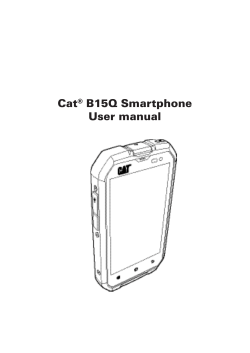 Cat B15Q Smartphone User manual ®