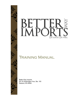 Training Manual Better Way Imports 201 W Washington Ave, Ste. 100