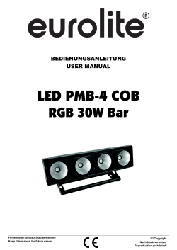 LED PMB-4 COB RGB 30W Bar BEDIENUNGSANLEITUNG USER MANUAL