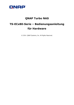 QNAP Turbo NAS TS-ECx80-Serie – Bedienungsanleitung für Hardware