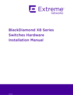BlackDiamond X8 Series Switches Hardware Installation Manual 120729