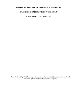 GEOVERA SPECIALTY INSURANCE COMPANY  FLORIDA HOMEOWNERS WIND ONLY UNDERWRITING MANUAL
