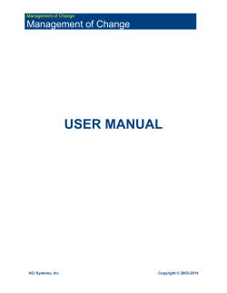 USER MANUAL Management of Change  HCI Systems, Inc.