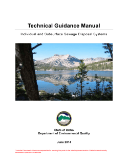 Technical Guidance Manual Individual and Subsurface Sewage Disposal Systems State of Idaho