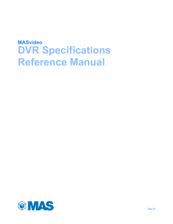 DVR Specifications Reference Manual MASvideo Rev D