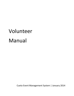 Volunteer Manual Cueto Event Management System | January 2014