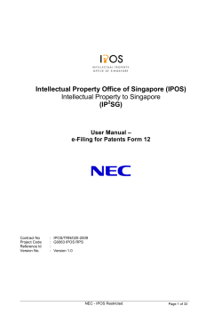 Intellectual Property Office of Singapore (IPOS) (IP SG) Intellectual Property to Singapore