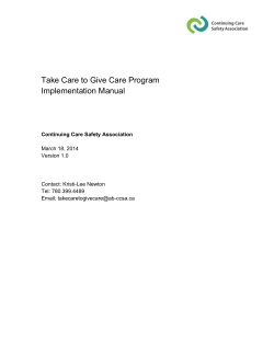 Take Care to Give Care Program Implementation Manual March 18, 2014