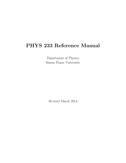 PHYS 233 Reference Manual Department of Physics Simon Fraser University Revised March 2014