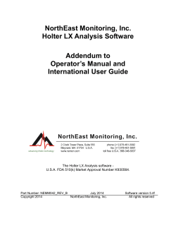 NorthEast Monitoring, Inc. Holter LX Analysis Software Addendum to Operator’s Manual and