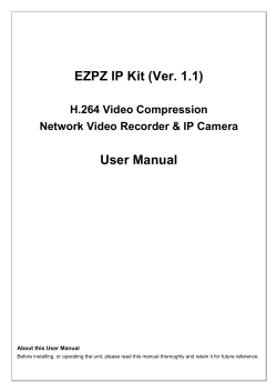 EZPZ IP Kit (Ver. 1.1)  User Manual H.264 Video Compression