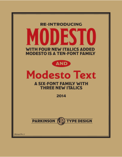 MODESTO Modesto Text WITH FOUR NEW ITALICS ADDED MODESTO IS A TEN-FONT FAMILY