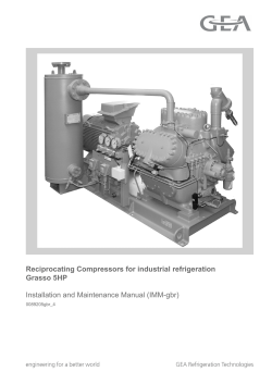Reciprocating Compressors for industrial refrigeration Grasso 5HP Installation and Maintenance Manual (IMM-gbr) 0089205gbr_4