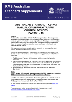 RMS Australian Standard Supplements AUSTRALIAN STANDARD – AS1742 MANUAL OF UNIFORM TRAFFIC