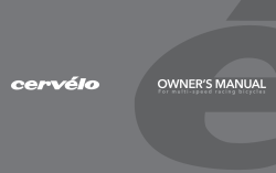 OWNER’S MANUAL 1 Cervélo Owner’s Manual