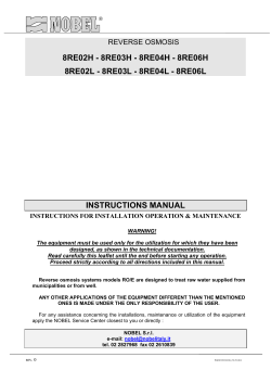 8RE02H - 8RE03H - 8RE04H - 8RE06H INSTRUCTIONS MANUAL REVERSE OSMOSIS