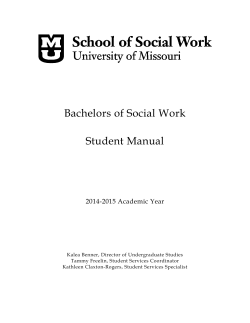 Bachelors of Social Work Student Manual 2014-2015 Academic Year