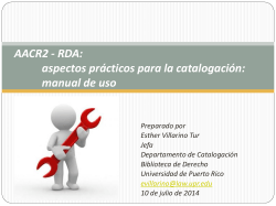 AACR2 - RDA:  aspectos prácticos para la catalogación: manual de uso