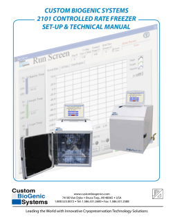 CUSTOM BIOGENIC SYSTEMS 2101 CONTROLLED RATE FREEZER SET-UP &amp; TECHNICAL MANUAL Systems