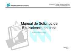 Manual de Solicitud de Equivalencia en línea www.unasec.com UNIVERSIDAD NACIONAL ABIERTA
