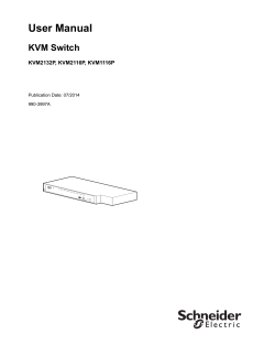 User Manual KVM Switch KVM2132P, KVM2116P, KVM1116P Publication Date: 07/2014