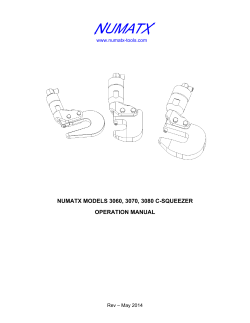 NUMATX MODELS 3060, 3070, 3080 C-SQUEEZER OPERATION MANUAL Rev – May 2014