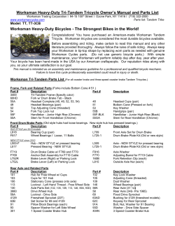 Worksman Heavy-Duty Tri-Tandem Tricycle Owner’s Manual and Parts List